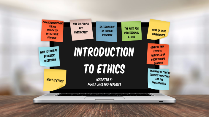 INTRODUCTION TO ETHICS by Famela Ruiz on Prezi