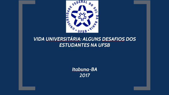 Perfil do estudante universitário (UFSB) by Gilmara Oliveira on Prezi Next