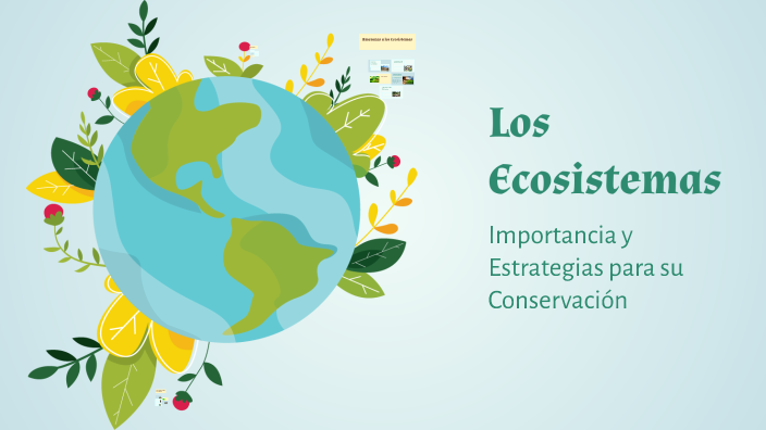 Los Ecosistemas by Rubí Andrade on Prezi