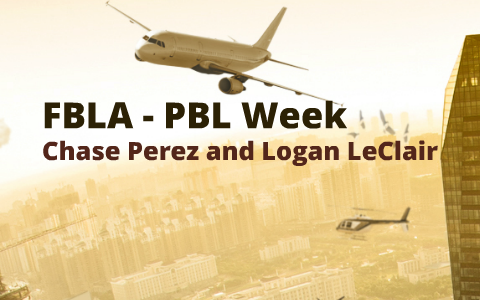 FBLA - PBL Week by Logan Chase on Prezi
