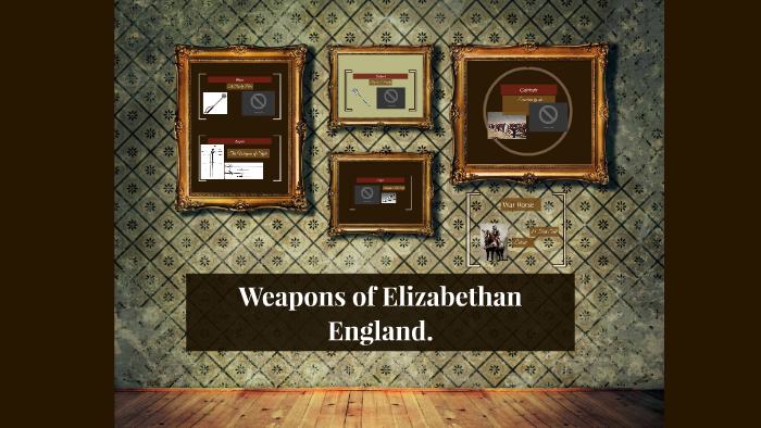 Weapons of Elizabethan England. by taquell mckenzie