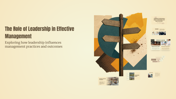 The Role of Leadership in Effective Management by Sevinch Ramazonova on ...