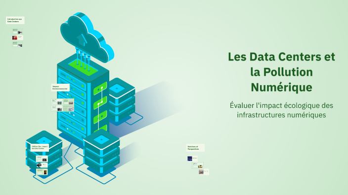 Les Data Centers Et La Pollution Numérique By Raphael Fabre On Prezi