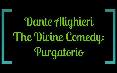 Dante Alighieri The Divine Comedy Purgatorio by Russel Jane