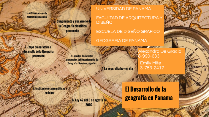 El Desarrollo De La Geografía En Panamá By Alexandra De Gracia On Prezi 1048