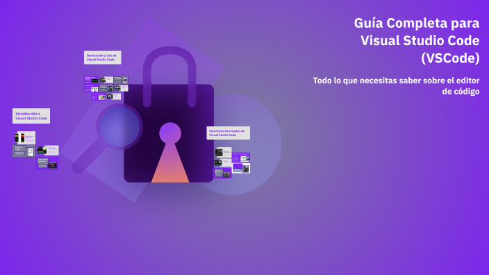 Guía Completa para Visual Studio Code (VSCode) by axvagamers 17777 on Prezi