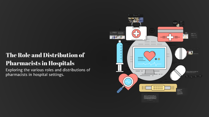 The Role and Distribution of Pharmacists in Hospitals by Mohammed Osama ...