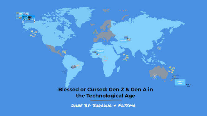 Blessed or Cursed: Gen Z & Gen A Impacted By Technology by Fatema ...