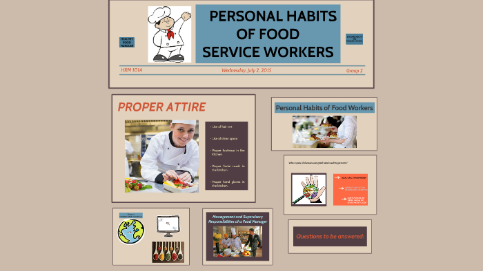 PERSONAL HABITS OF FOOD SERVICE WORKERS by Noverose Cabillan on Prezi