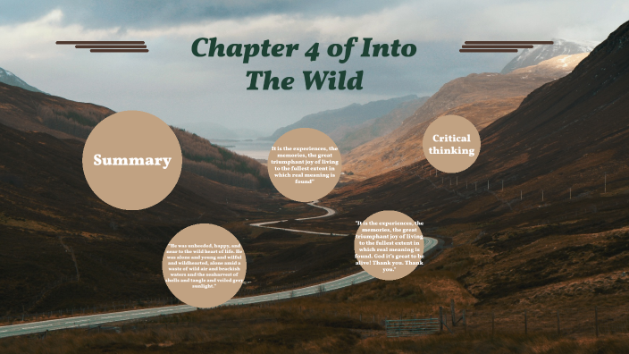 Ch 4 Into The Wild by Leslie Juarez by Leslie Juarez on Prezi
