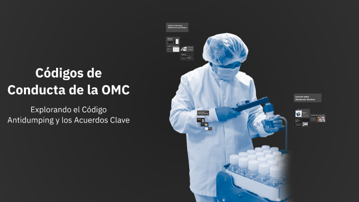 Codigos De Conducta De La Omc