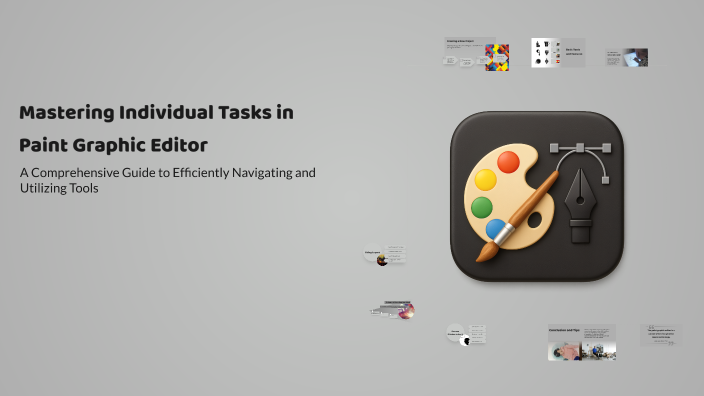 Mastering Individual Tasks in Paint Graphic Editor by Ali Hasnov on Prezi
