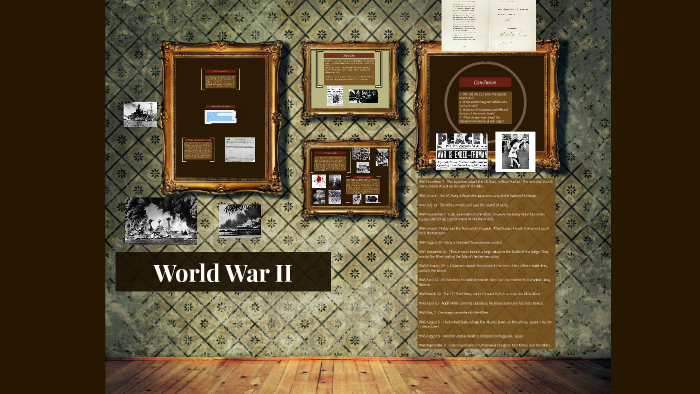 World War II by Erika Ulrich on Prezi