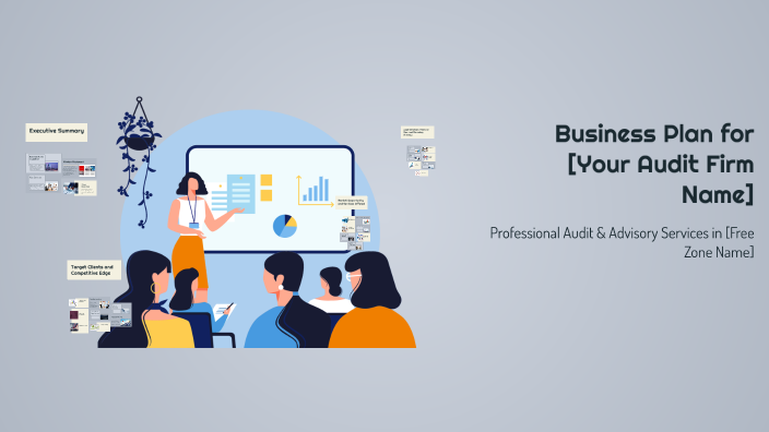 Business Plan for [Your Audit Firm Name] by Khaled Mahdy on Prezi