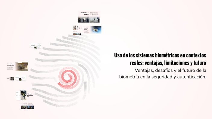 Uso de los sistemas biométricos en contextos reales: ventajas ...