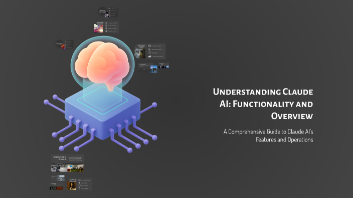 Understanding Claude AI: Functionality and Overview by Code Vertex on Prezi