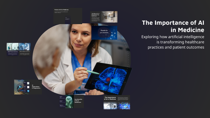 The Importance of AI in Medicine by Ahmed Ibrahem Azab on Prezi