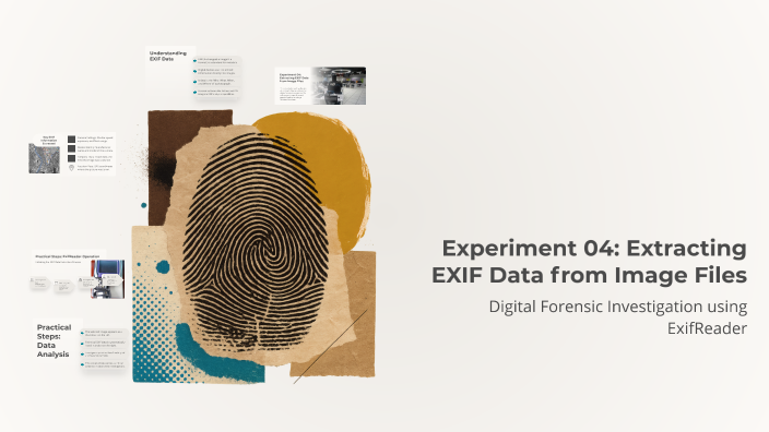 Experiment 04: Extracting EXIF Data from Image Files by Ahmed Afify ...