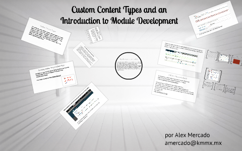 Introduction to module development in Drupal by Alejandro Mercado on Prezi