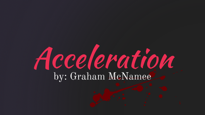acceleration by graham mcnamee