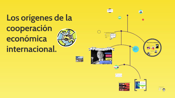Los Origenes De La Cooperacion Economica Internacional