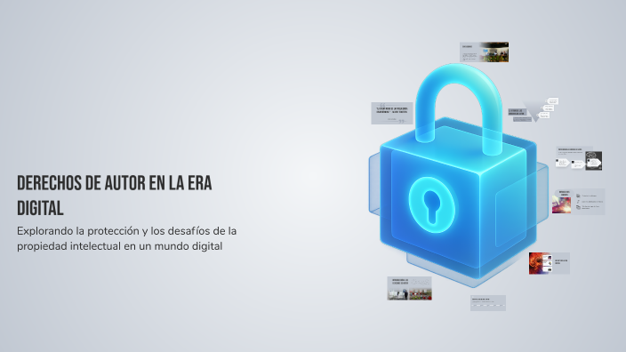 Derechos de Autor en la Era Digital by AVILA HUERTA ERICK ALBERTO on Prezi