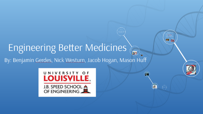 engineering-better-medicines-by-mason-huff