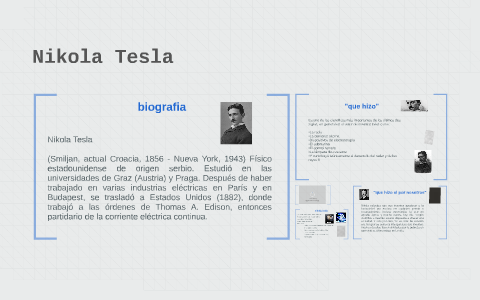 nikola tesla by Helen valentina Gebauer Yanez on Prezi