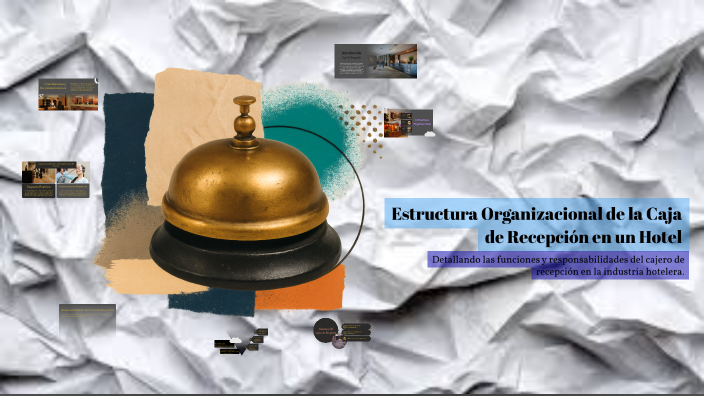Estructura Organizacional de la Caja de Recepción en un Hotel by Ediana ...