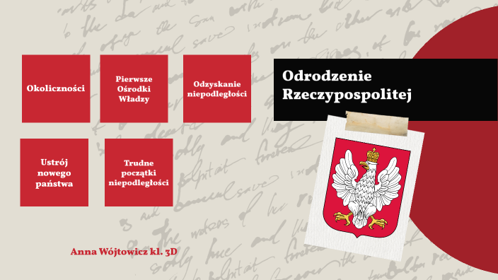 Odrodzenie Rzeczypospolitej by ania w on Prezi