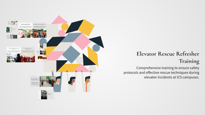 Elevator Rescue Refresher Training by Raksmey Chhen on Prezi