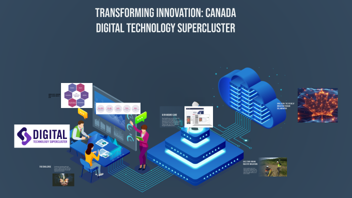Transforming Innovation: The Digital Technology Supercluster Approach ...