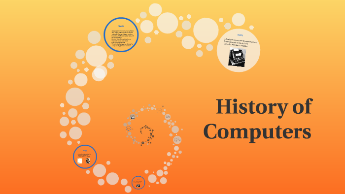 History of Computer by Michael Andrzejewski on Prezi
