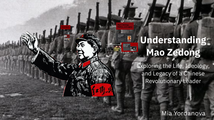 Understanding Mao Zedong by Mia Yordanova on Prezi