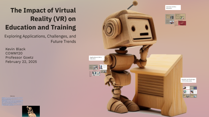 The Impact of Virtual Reality (VR) on Education and Training by Kevin ...
