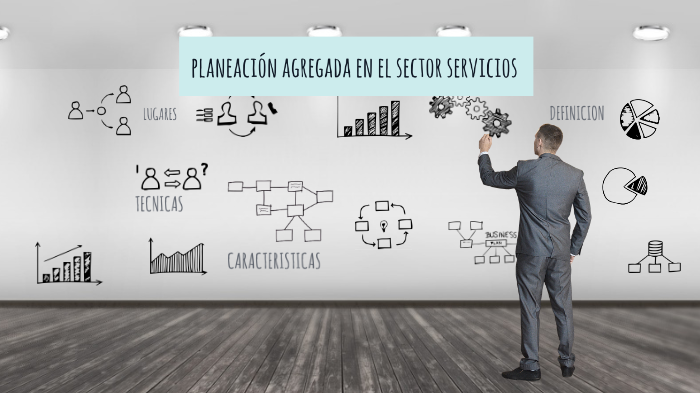 PLANEACION AGREGADA EN EL SECTOR SERVICIO by josue ramos on Prezi