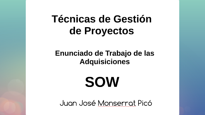 Enunciado de Trabajo de las Adquisiciones by Juanjo Vidallenza on Prezi