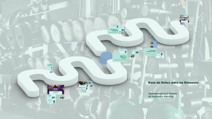 Base de Datos para un Gimnasio by Pérez Valencia David on Prezi
