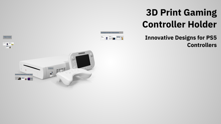 3D Print Gaming Controller Holder by matthew wallace on Prezi
