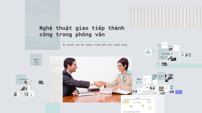 Mastering Interview Skills by Le Huong on Prezi
