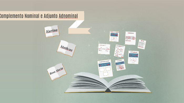 Complemento Nominal e Adjunto Adnominal by Matheus Firme on Prezi