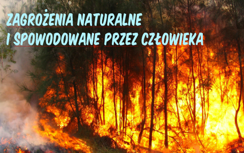 Zagro enia Naturalne I Spowodowane Przez Cz owieka By Pati Puzo On Prezi Zagro enia Naturalne I Spowodowane Przez Cz owieka By Pati Puzo On Prezi