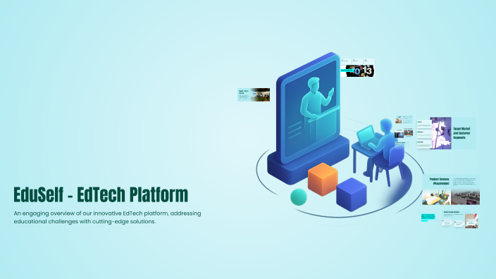 EduSelf – EdTech Platform by Хислатбек Ботиралиев on Prezi