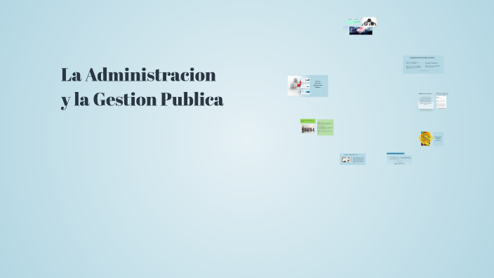 Administración Pública by Maricielo Herrera on Prezi