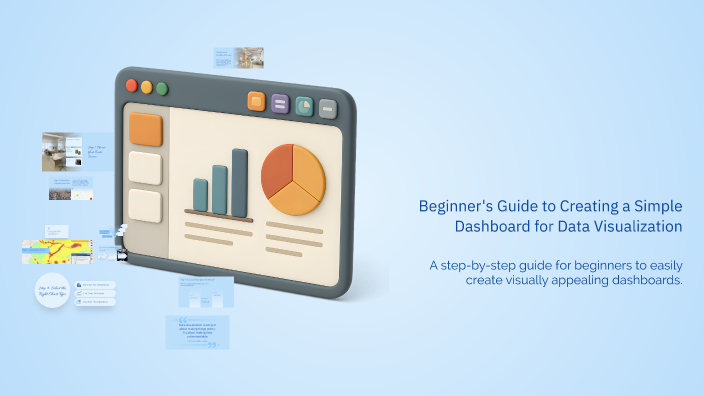 Beginner's Guide to Creating a Simple Dashboard for Data Visualization ...