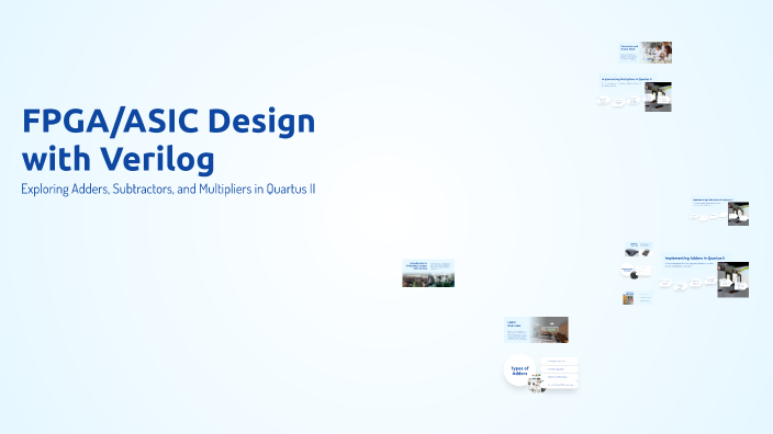 FPGA/ASIC Design with Verilog by PHAN LÊ SANG on Prezi