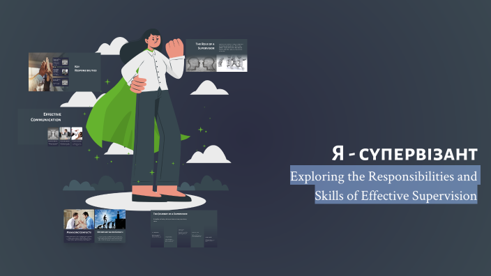 Role of a Supervisor by Галина Кенц on Prezi