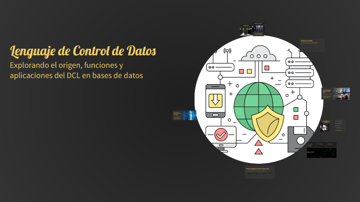 Lenguaje de Control de Datos by Joel García Alanis on Prezi