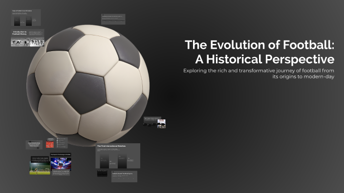 The Evolution of Football: A Historical Perspective by Ronald Davis on ...