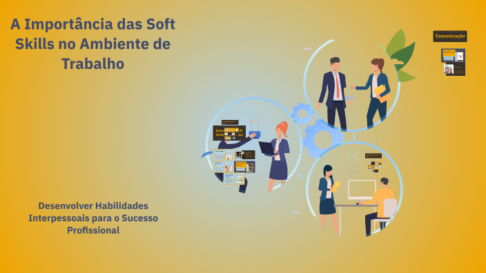 A Importância das Soft Skills no Ambiente de Trabalho by Joana Paraizo ...